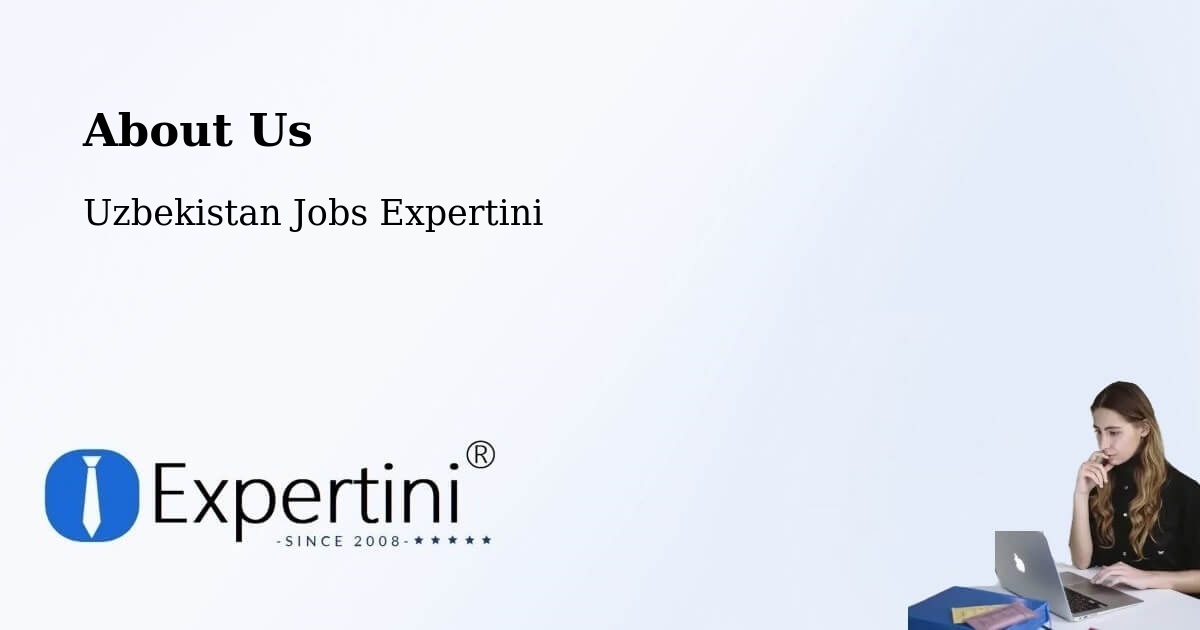 About Expertini Recruitment Platform  – Koson - Koson, Uzbekistan Jobs Expertini