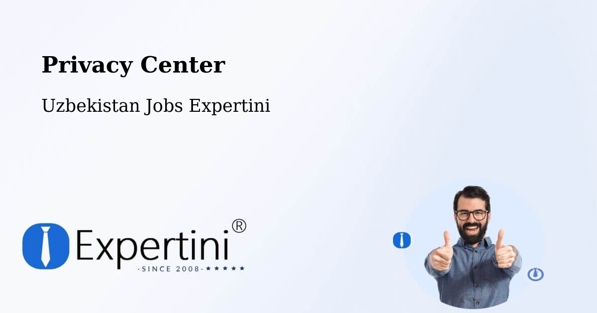 Privacy Policy – Koson - Uzbekistan Jobs Expertini
