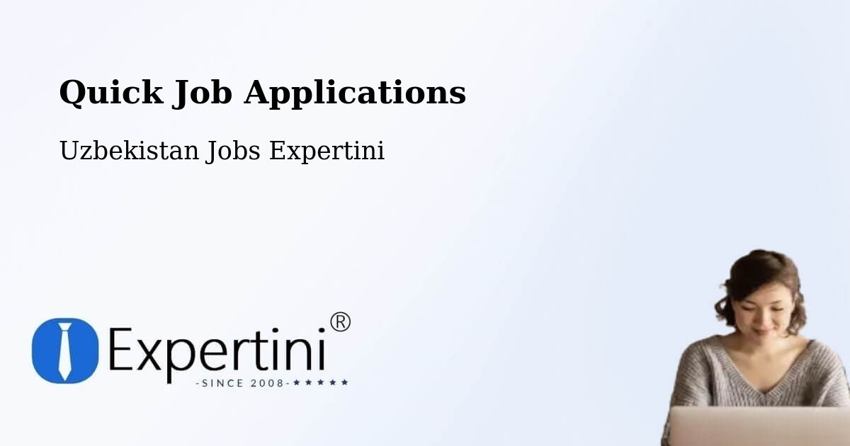 Quick Apply Feature – Koson - Uzbekistan Jobs Expertini