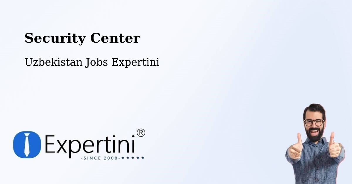 Security & Compliance – Koson - Uzbekistan Jobs Expertini
